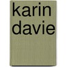 Karin Davie door Louis Grachos