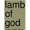 Lamb of God door David Stocker