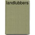 Landlubbers