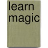 Learn Magic by Henry Hay