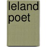 Leland Poet door Matt Finucane