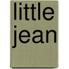 Little Jean door Helen Dawes Brown