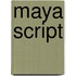 Maya Script