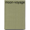 Moon-Voyage door Jules Gabril Verne