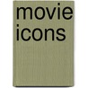 Movie Icons door Richard France