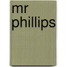 Mr Phillips door John Lanchester