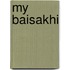 My Baisakhi