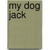 My Dog Jack door John Pigram