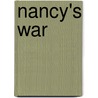 Nancy's War by Anne Baker