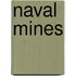 Naval Mines