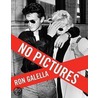 No Pictures by Ron Galella