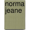 Norma Jeane by Norma Jeane