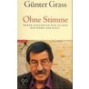 Ohne Stimme door Günter Grass