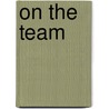 On The Team door Peter Millett