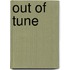 Out of Tune