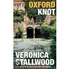Oxford Knot door Veronica Stallwood
