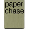 Paper Chase door Julian Symons