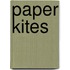 Paper Kites