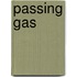 Passing Gas