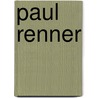 Paul Renner door Christopher J. Burke