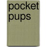 Pocket Pups by Nikki Moustaki