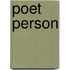 Poet Person