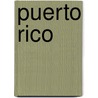 Puerto Rico by Not Available