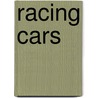 Racing Cars door Katie Daynes