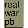 Real War Pb door Jonathan Schell