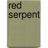 Red Serpent door Delson Armstrong