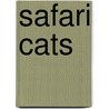 Safari Cats by Jill C. Wheeler