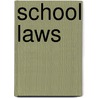 School Laws by Indiana