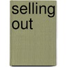 Selling Out door Howard Woodhouse