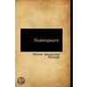 Shakespeare by Sir Walter Alexander Raleigh