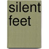 Silent Feet by G.B. Courtney