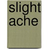 Slight Ache by Harold Pinter