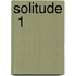 Solitude  1