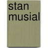 Stan Musial door Joseph Stanton