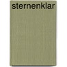 Sternenklar by Ulrich Woelk
