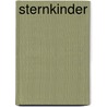 Sternkinder by Clara Asscher-Pinkhof