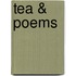 Tea & Poems