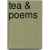 Tea & Poems door Christopher Scott Norman