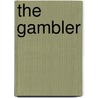 The Gambler door Christine Dwyer Hickey