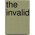 The Invalid