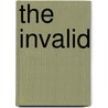 The Invalid by Richard Graves