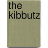 The Kibbutz by Daniel Gavron