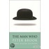 The Man Who