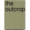 The Outcrop door John Allen