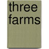 Three Farms door John Mtter
