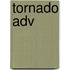 Tornado Adv